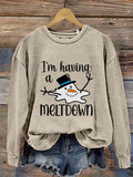 I'm Having A Meltdown Print Casual Sweatshirt