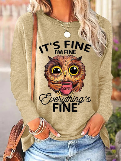 It's Fine I Am Fine Owl Text Letters Top