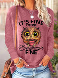 It's Fine I Am Fine Owl Text Letters Top